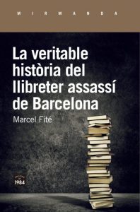 FM195_La-veritable-història-del-llibreter-assassí-de-Barcelona_Fité-e1586863839523